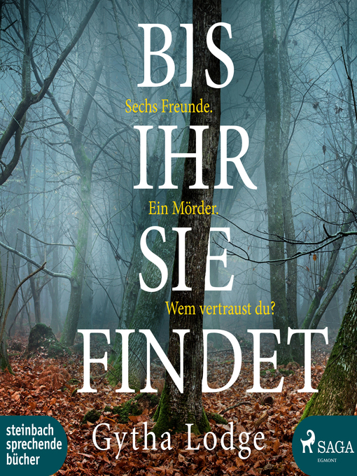 Title details for Bis ihr sie findet (Ungekürzt) by Gytha Lodge - Available